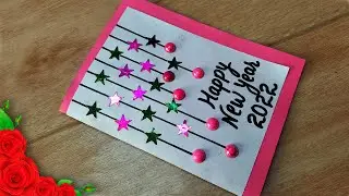 Greeting Card 2022 : Happy New Year Card Ideas | Handmade Greeting Card | How to Make New Year Cards