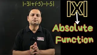 What is Absolute Function? | Mod Function | Concept Clarification | by NK Sir