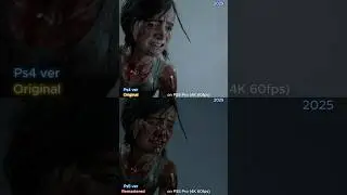 THE LAST OF US 2 PS5 PRO Original vs Remastered Graphics Comparison #thelastofus2 #ps5pro #shorts