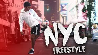 NEW YORK CITY FOOTBALL/ SOCCER FREESTYLE