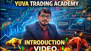 YUVA TRADING ACADEMY INTRODUCTION VIDEO | ABCD SHARE MARKET | FREE SEMINAR