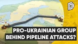 Is Ukraine responsible for the Nord Gas Pipeline Attack? | Daily Dispatch