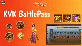 Infinity Kingdom: First look at Upcoming KVK BattlePass
