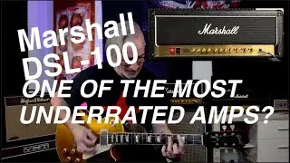 Один из самых недооценённых гитарных усилителей? Marshall DSL100H