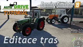 AutoDRIVE FS19 CZ - Editace tras