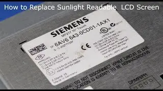6AV6643-0CD01-1AX1, How to Install Sunlight Readable LCD screen