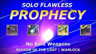 HOW ANYONE CAN SOLO FLAWLESS PROPHECY | SOTL | NO RAID WEAPONS! | (Warlock)