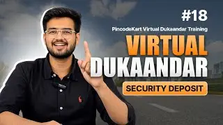 Security Deposit for Virtual Dukaandar (VD) | Amount, Purpose & Next Steps | Pincodekart