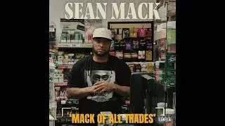 Sean Mack - Til Im Dead