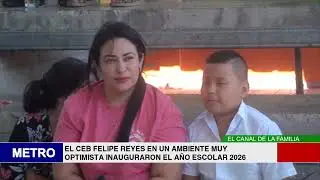 EL CEB FELIPE REYES EN UN AMBIENTE MUY OPTIMISTA INAUGURARON EL AÑO ESCOLAR 2026
