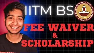 Everything About Fee Waiver & Scholarships in IIT Madras BS!