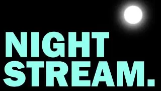Night Stream - Conspiritards, Moon Landing, Transhumanism