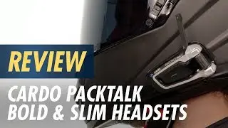 Cardo PackTalk BOLD & Slim Headsets Review at CycleGear.com