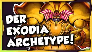 Der EXODIA Archetype! | Yu-Gi-Oh!