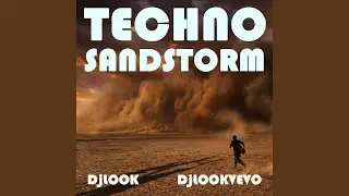Sandstorm DjLOOK (Techno)