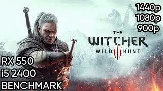 I Tested Witches 3 on LOW END Hardware like Rx 550 + i5 2400