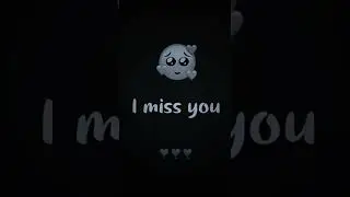 I miss you🥺 sad Whatsapp status  ! shorts  status   🎵   feel  😰 #@Loveislifestatus