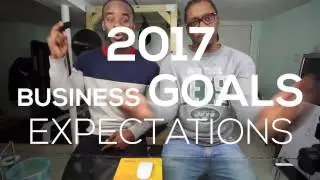 2017 Business Goals and Expectations