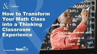 How to Transform your Math Class Into a Thinking Classroom Experience | In Partnership with AAC&U