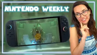Tears of the Kingdom on the SWITCH 2 | Nintendo Weekly Stream