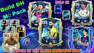 Review Zlatan Ibrahimovic ICON V&agrave; Build Team UCL25 TOTS25 Ph&aacute; FV Mở Pack Săn Si&ecirc;u Phẩm