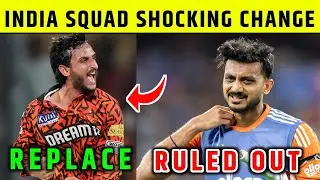 BIG UPDATE 🚨 Axar Patel OUT! Shahbaz Ahmed IN 🇮🇳 | India Squad 4th & 5th T20