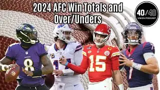 2024 AFC Win Totals and Over/Unders
