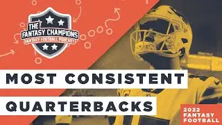 2021 Fantasy Football MOST CONSISTENT QBs