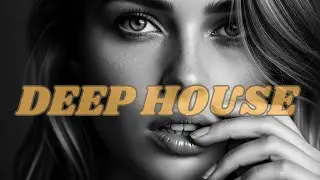 Feeling Good Mix 2025 - English Deep House ,Vocal House, Nu Disco | Emotional / Intimate Mood