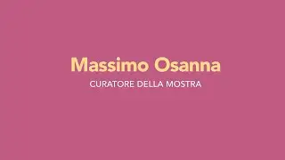 La parola ai curatori  - Massimo Osanna