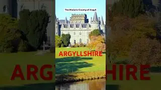 Historic County of Argyll: Argyllshire.
