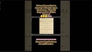 Abraham Lincoln Was a Black Man , Very Swarthy, Dark Complexioned , Primary Sources