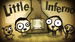 Let's Play Little Inferno | Ep: Final  En espa&ntilde;ol