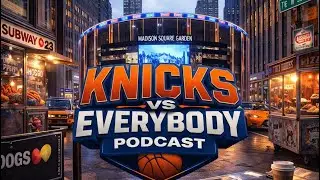 KNICKS vs EVERYBODY Episode 7 Portland Blazers Preview 