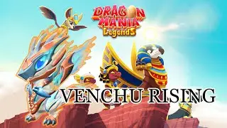 Venchu raising : Dragon Mania Legends