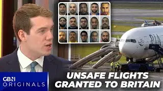 Labour Grant Pakistan UNSAFE Flights to UK as Grooming Gang Deportation Deal Fails
