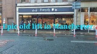 Epic old lift at Forsyth Manchester