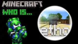 Minecraft Кто это... EthosLab
