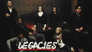 LEGACIES | МУЗЫКАЛЬНАЯ НАРЕЗКА (+TVD, TO)
