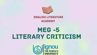 MEG - 5 Literary Criticism , M.A English (MEG) coaching classes #ignou #MEGIGNOU #ignouuniversity