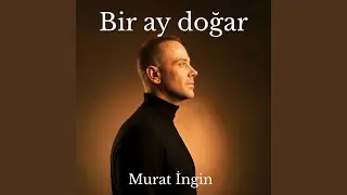 Bir Ay Doğar