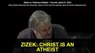 Zizek on Love, Trauma, and the Deepest Christian Idea: Christ's Atheism