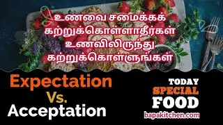 Don't Learn Recipes, Learn From Recipes: Expectations Vs. Acceptation | #babakitchen