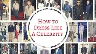 How to Dress Like a Celebrity For LESS! | Scott Disick  | Celebrity Outfits