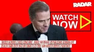 House Oversight Republicans Demand Art Dealer Turn Over Info On First Son Hunter Biden's Paintings
