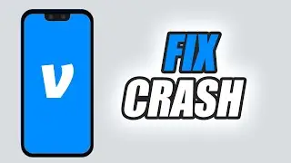 How To Fix Venmo App Crash Problem | Easy & Quick