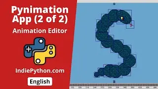 Animation Editor in Python/pygame (2 of 2) - Pynimation App - IndiePython