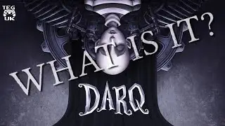 DARQ - What Is It? | A Horror Puzzle Nightmare! | DARQ Complete Edition PS4 | DARQ Review
