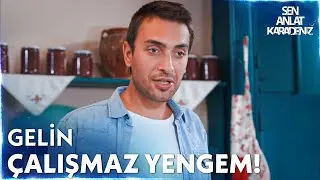 Evimizin gelini hazır mı? 😁 - Sen Anlat Karadeniz 59. Bölüm