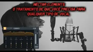 Néctar Elements – O Editor Automático para qualquer tipo de vocal.
